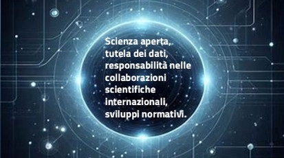 Evento del 20 aprile 2026 su scienza, tutela dei dati e responsabilità nella collaborazioni scientifiche